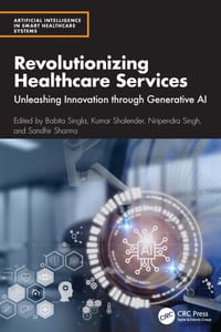 Revolutionizing Healthcare Services: Unleashing Innovation Through Generative AI cover
