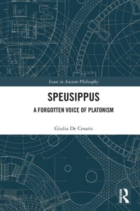 Speusippus: A Forgotten Voice of Platonism cover