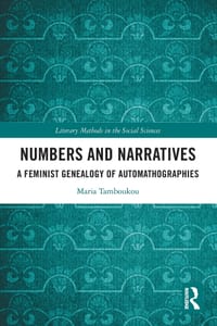 Numbers and Narratives: A Feminist Genealogy of Automathographies cover