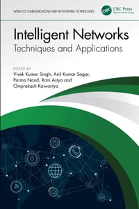 Intelligent Networks: Techniques, and Applications cover