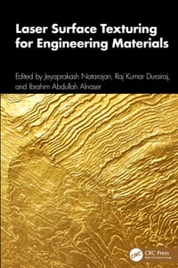 Laser Surface Texturing for Engineering Materials cover