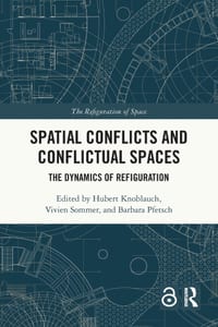 Spatial Conflicts and Conflictual Spaces: The Dynamics of Refiguration cover