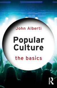 Popular Culture: The Basics cover
