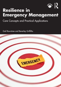 Resilience in Emergency Management: Core Concepts and Practical Applications cover