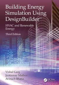 Building Energy Simulation Using Designbuilder(tm): HVAC and Renewable Energy cover