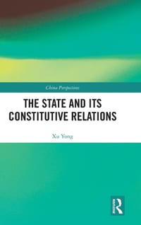 The State and Its Constitutive Relations cover