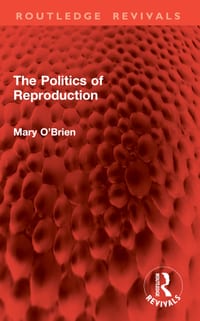 The Politics of Reproduction cover