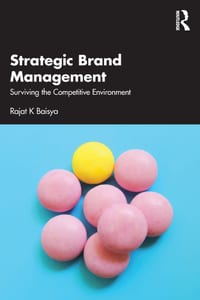 Strategic Brand Management: Surviving the Competitive Environment cover
