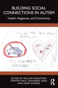 Building Social Connections in Autism: Health, Happiness, and Community cover