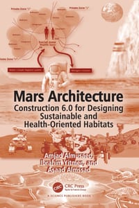 Mars Architecture: Construction 6.0 for Designing Sustainable and Health-Oriented Habitats cover