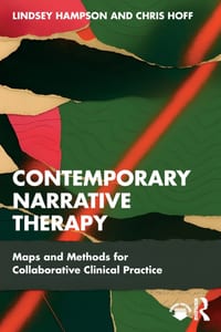 Contemporary Narrative Therapy: Maps and Methods for Collaborative Clinical Practice cover