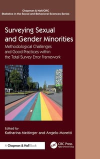 Surveying Sexual and Gender Minorities: Methodological Challenges and Good Practices Within the Total Survey Error Framework cover