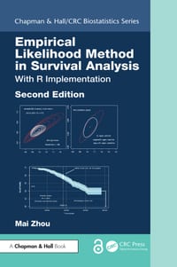 Empirical Likelihood Method in Survival Analysis: With R Implementation, Second Edition cover
