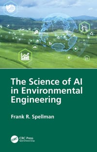 The Science of AI in Environmental Engineering cover