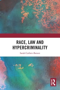 Race, Law and Hypercriminality cover