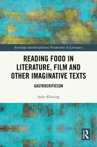Reading Food in Literature, Film and Other Imaginative Texts: Gastrocriticism cover