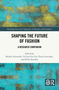 Shaping the Future of Fashion: A Research Companion cover