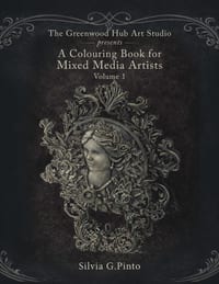 A Colouring Book for Mixed Media Artists (Volume 1) cover