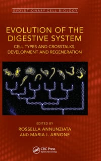Evolution of the Digestive System: Cell Types and Crosstalks, Development and Regeneration cover