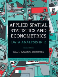 Applied Spatial Statistics and Econometrics: Data Analysis in R cover