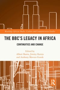 The BBC's Legacy in Africa: Continuities and Change cover