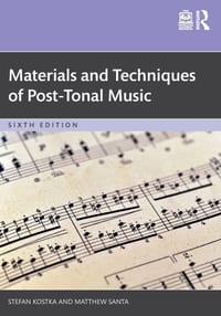 Materials and Techniques of Post-Tonal Music cover