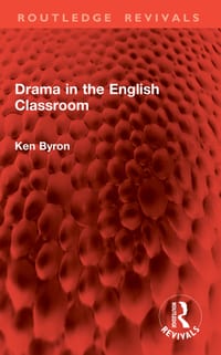 Drama in the English Classroom cover