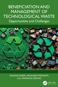 Beneficiation and Management of Technological Waste: Opportunities and Challenges cover