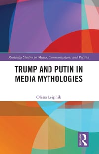 Trump and Putin in Media Mythologies cover