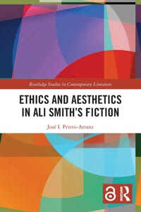 Ethics and Aesthetics in Ali Smith's Fiction cover