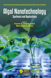 Algal Nanotechnology: Synthesis and Applications cover