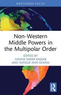Non-Western Middle Powers in the Multipolar Order cover