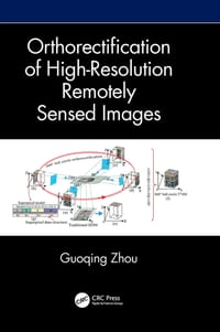 Orthorectification of High-Resolution Remotely Sensed Images cover