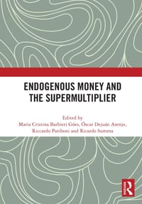Endogenous Money and the Supermultiplier cover