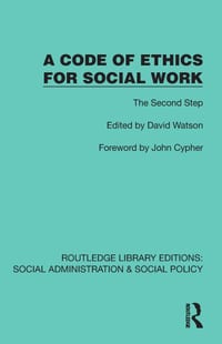 A Code of Ethics for Social Work: The Second Step cover