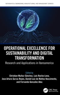 Operational Excellence for Sustainability and Digital Transformation: Research and Applications in Iberoamerica cover