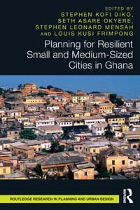 Planning for Resilient Small and Medium-Sized Cities in Ghana cover