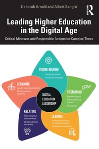 Leading Higher Education in the Digital Age: Critical Mindsets and Responsible Actions for Complex Times cover