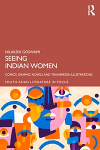 Seeing Indian Women: Comics, Graphic Novels and Transmedia Illustrations cover