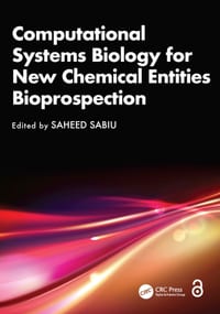 Computational Systems Biology for New Chemical Entities Bioprospection cover