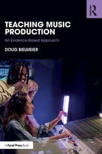 Teaching Music Production: An Evidence-Based Approach cover