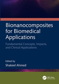 Bionanocomposites for Biomedical Applications: Fundamental Concepts, Impacts, and Clinical Applications cover