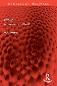 Strike: A Live History, 1887-1971 cover