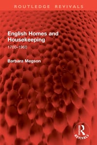 English Homes and Housekeeping: 1700-1960 cover