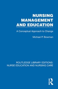 Nursing Management and Education: A Conceptual Approach to Change cover