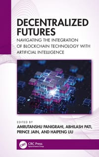 Decentralized Futures: Navigating the Integration of Blockchain Technology with Artificial Intelligence cover