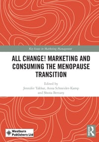 All Change! Marketing and Consuming the Menopause Transition cover