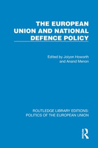The European Union and National Defence Policy cover