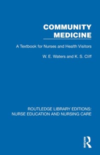 Community Medicine: A Textbook for Nurses and Health Visitors cover
