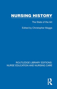 Nursing History: The State of the Art cover